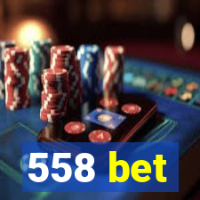 558 bet